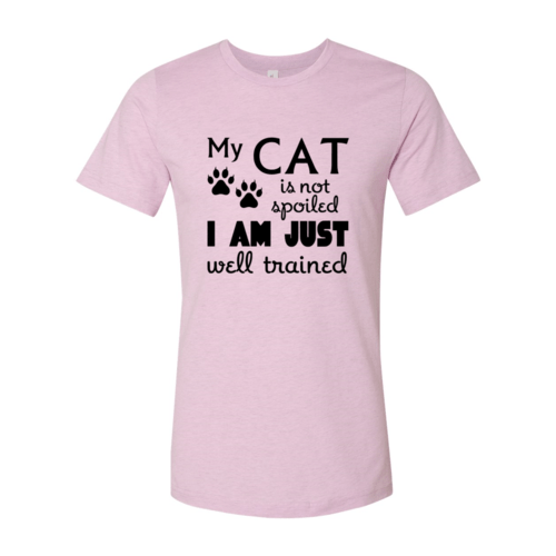 My Cat Is Not Spoiled T-Shirt - One Stop Shop 4 Pets